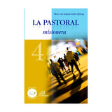 La pastoral misionera - 4