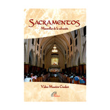 Sacramentos - Maravillas de salvación
