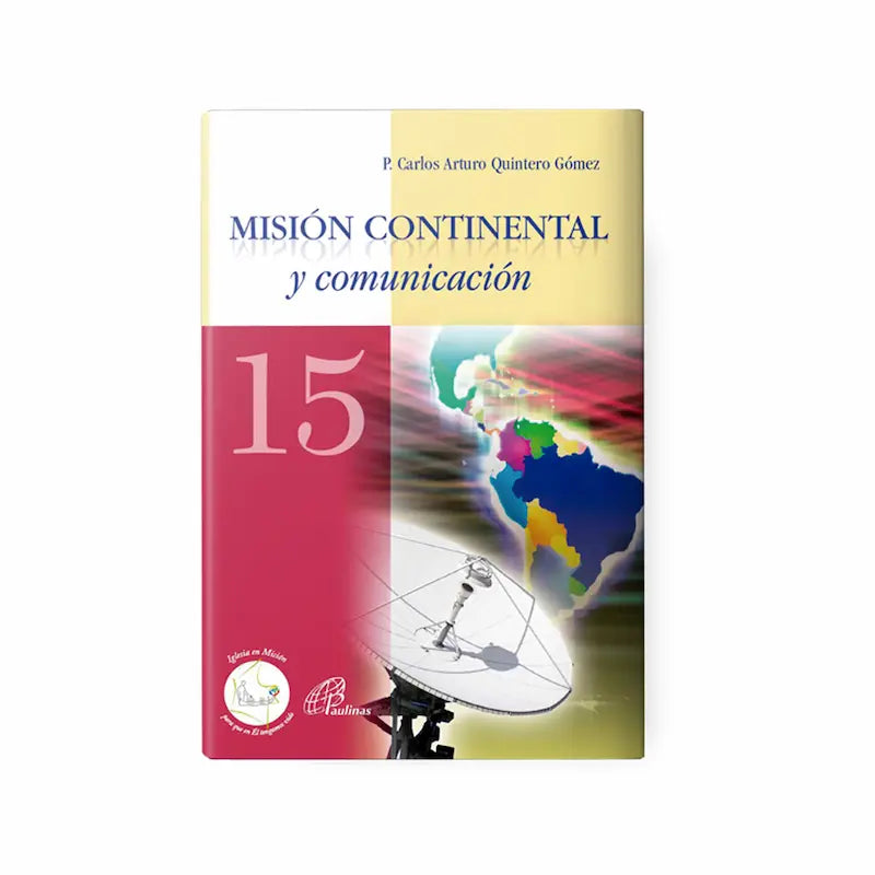 Misión continental y comunicación - 15