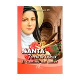 Santa Teresa de Lisieux - El camino del amor