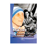 Madre Teresa de Calcuta - Misionera de la caridad