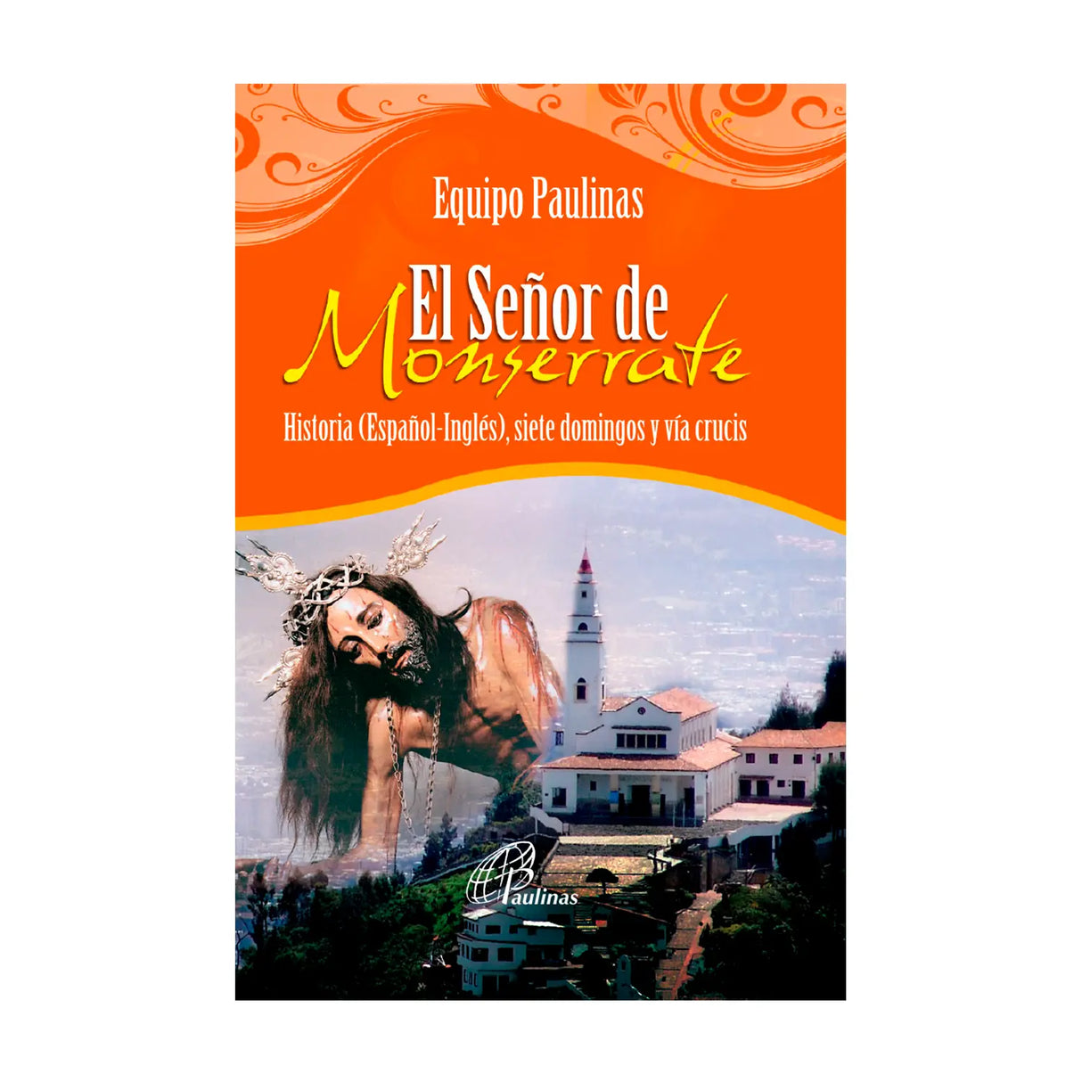 El Señor de Monserrate