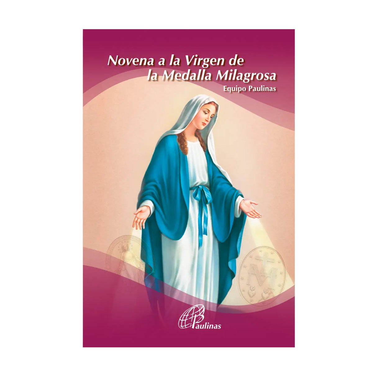 Novena to the Virgin of the miraculous medal 