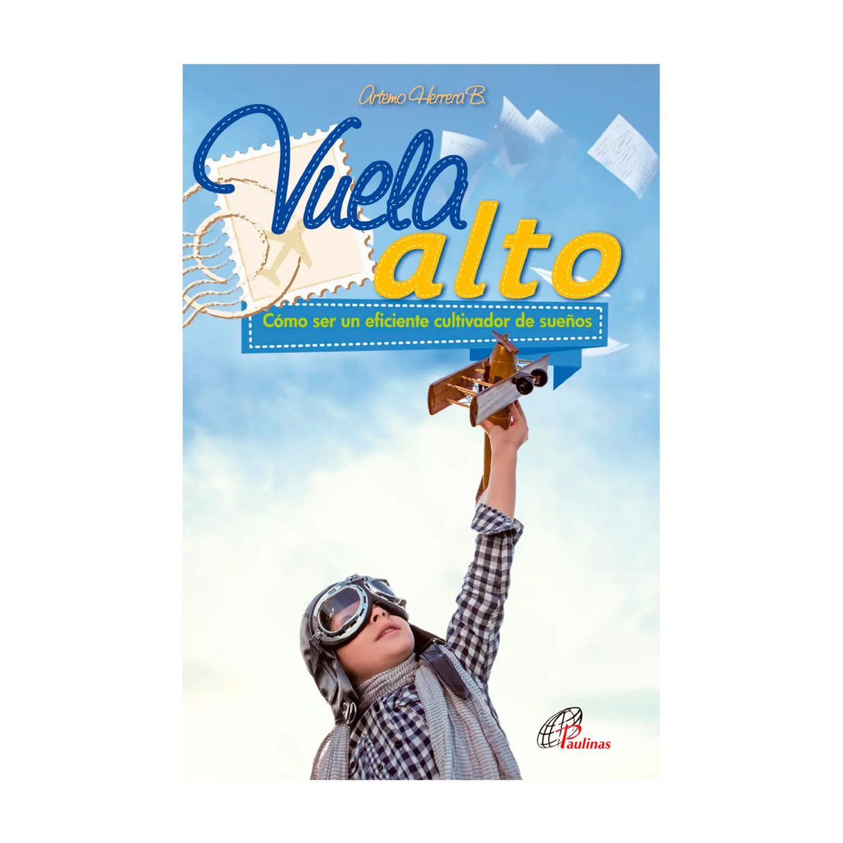 Vuela alto