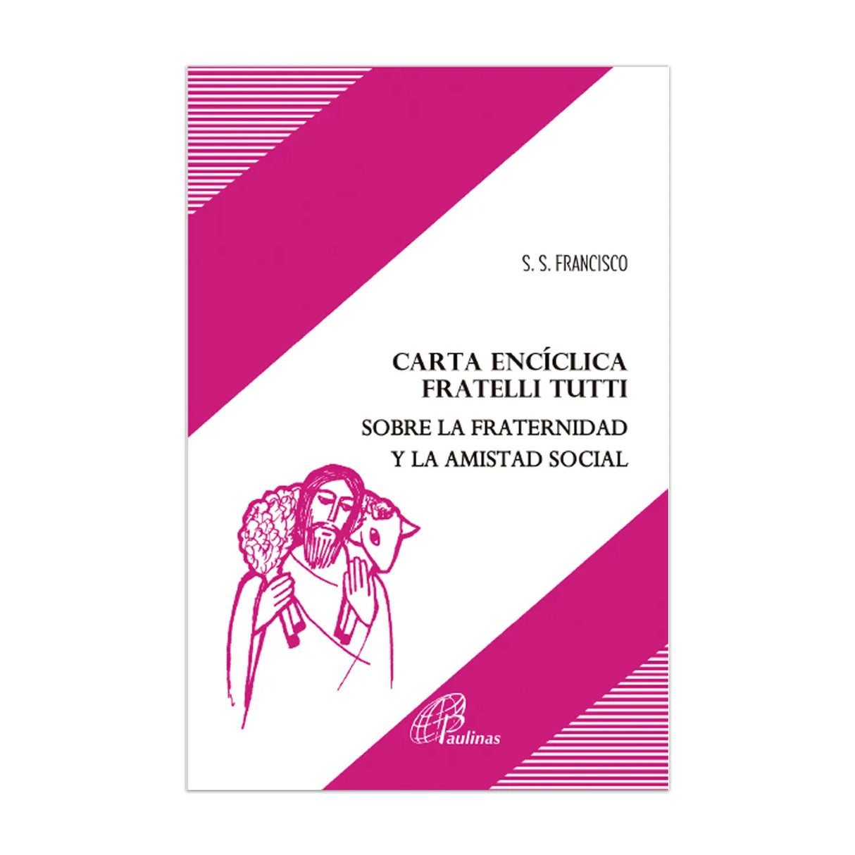 Documento 217 - Encíclica Fratelli Tutti