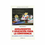 Adolescentes y educación para la convivencia