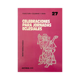 Celebraciones para Jornadas eclasiales