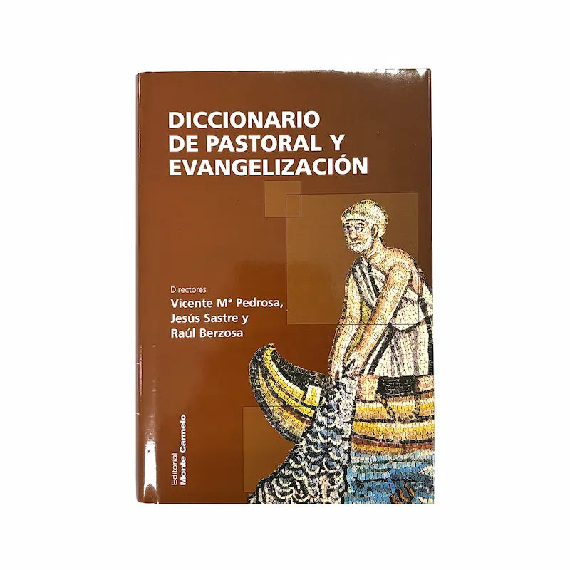 Diccionario de pastoral y evangelización