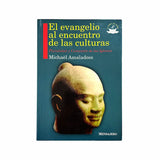 El Evangelio al encuentro de las culturas