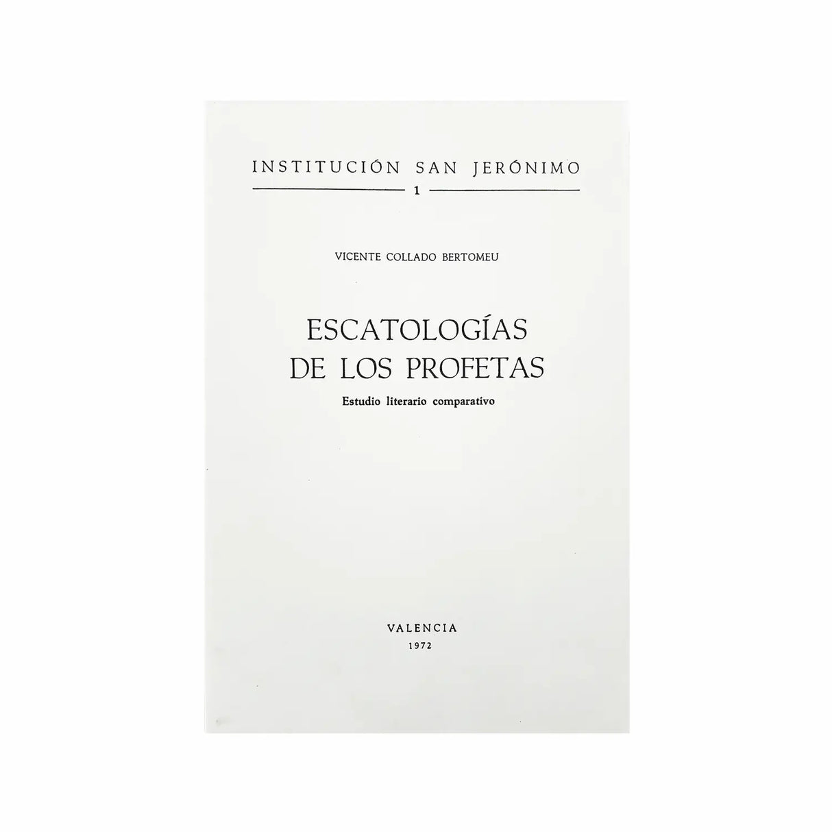 Escatologías de los profetas