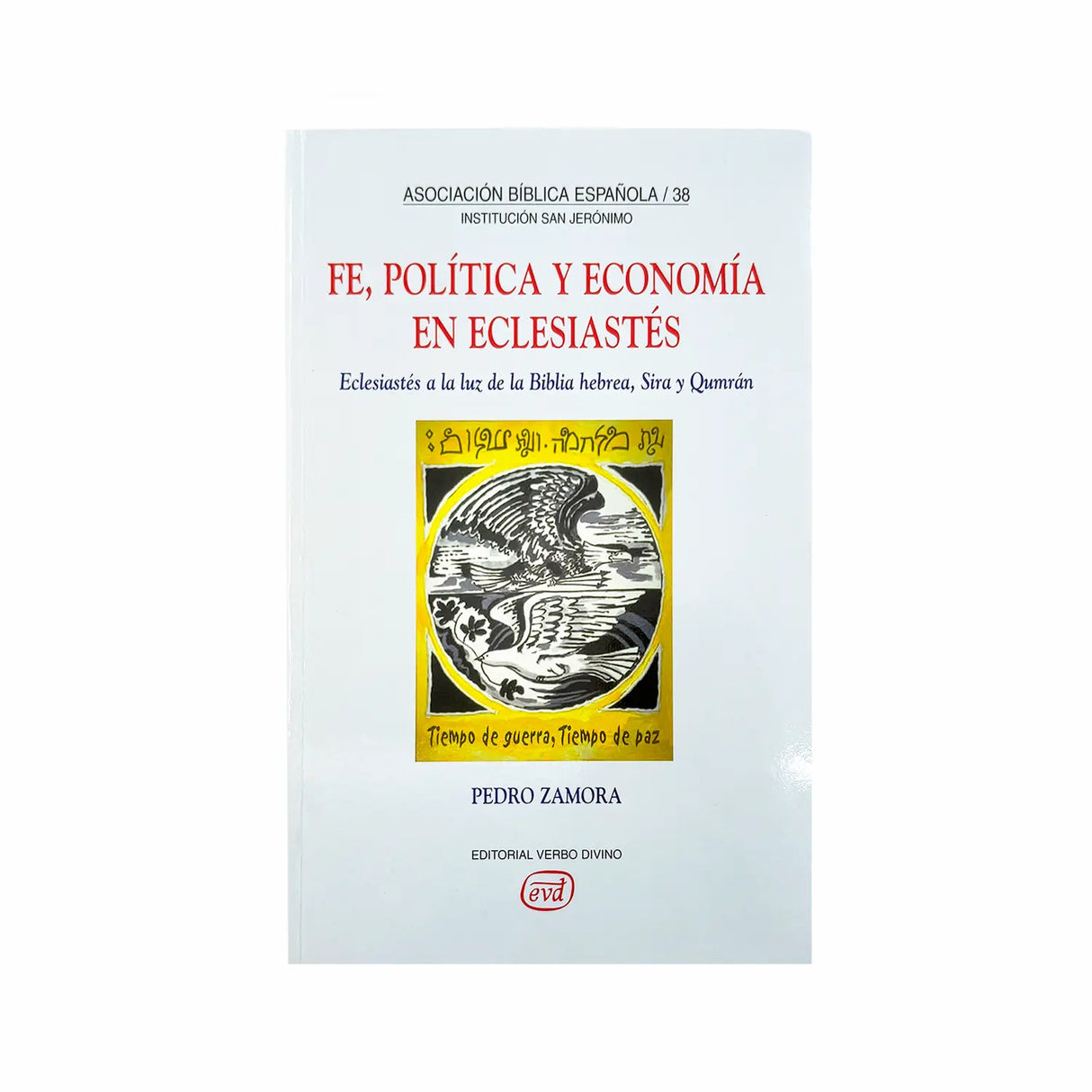 Fe, política y economía en eclesiastés