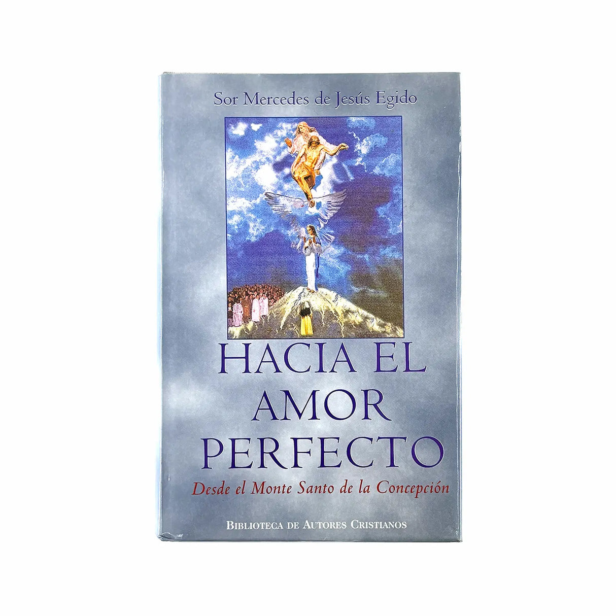 Hacia el amor perfecto