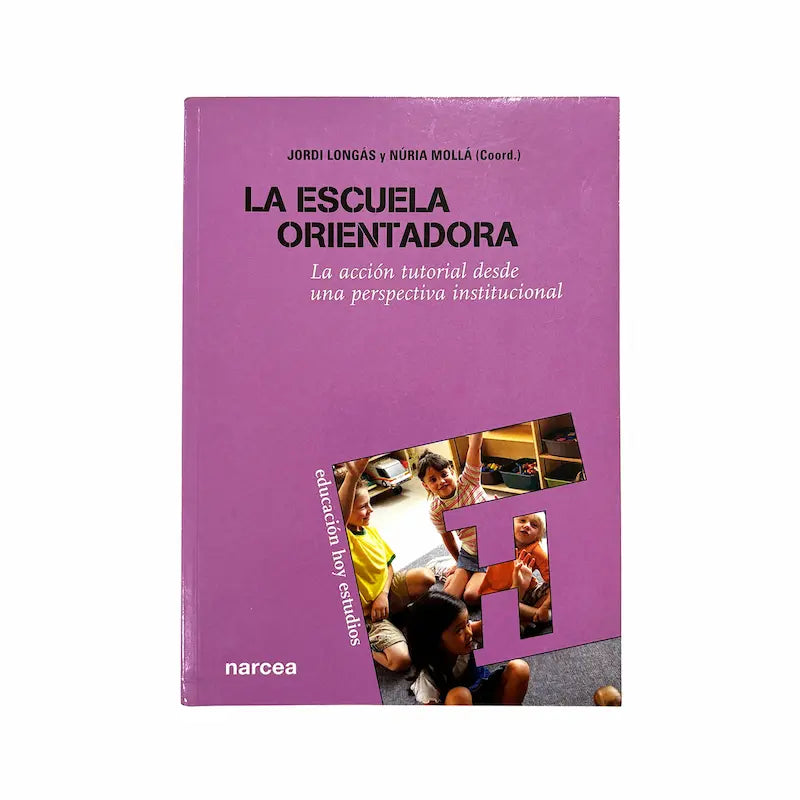 La escuela orientadora