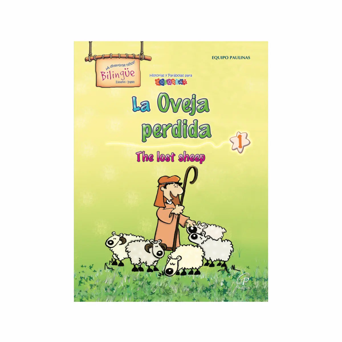 La oveja perdida, the lost sheep - Bilingüe