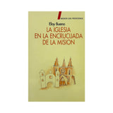 La Iglesia en la Encrucijada de la Misión