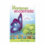 La Mariposa Encantada