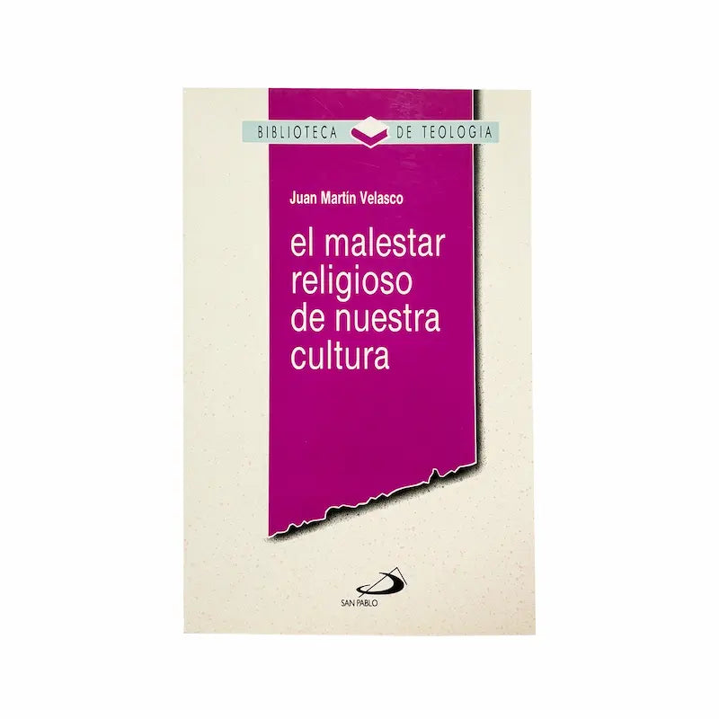 El malestar religioso de nuestra cultura