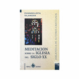 Meditación sobre la Iglesia del siglo XX