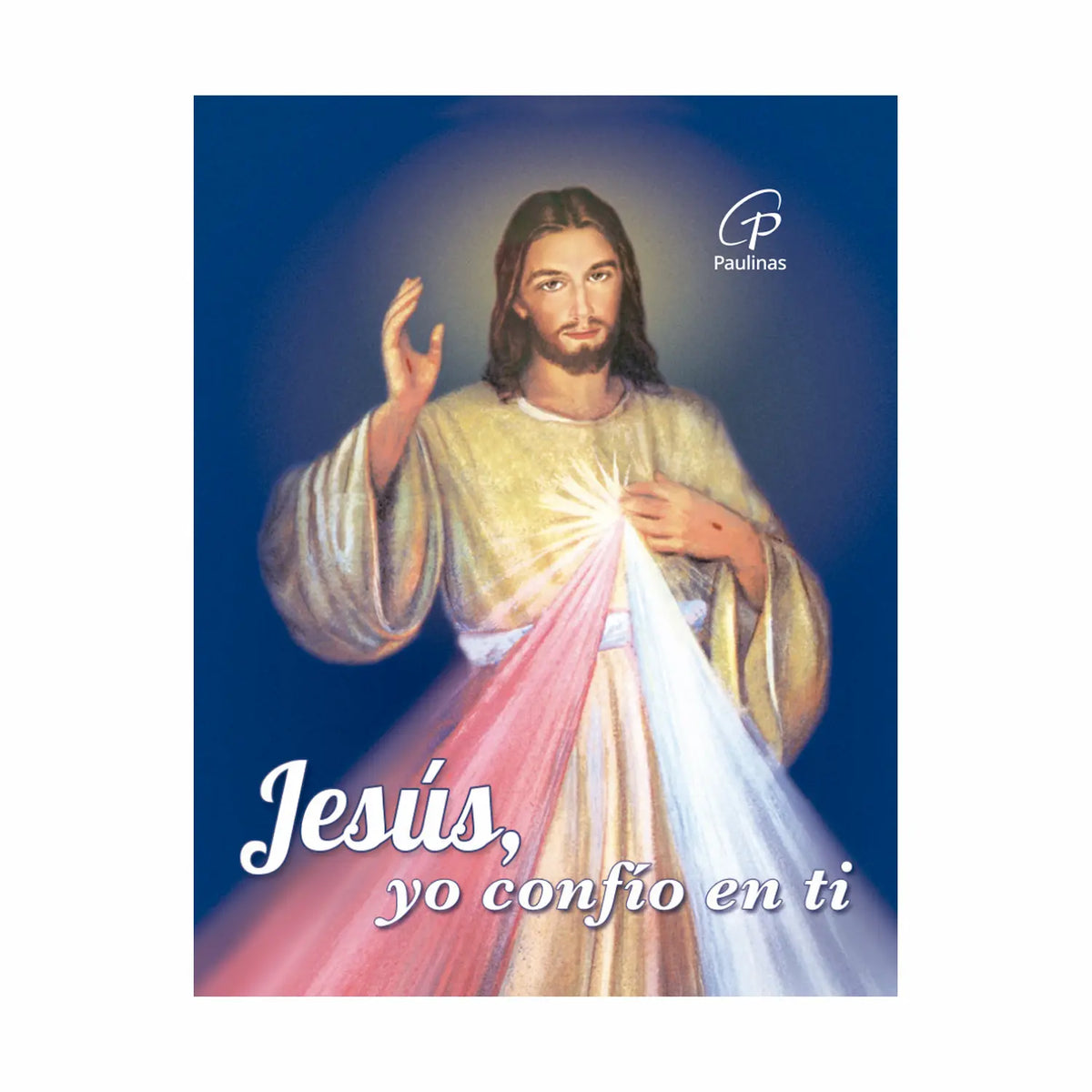 Confio Jesús, yo confío en ti – Librería Paulinas