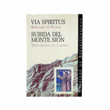 Via spiritus - subida del Monte sión